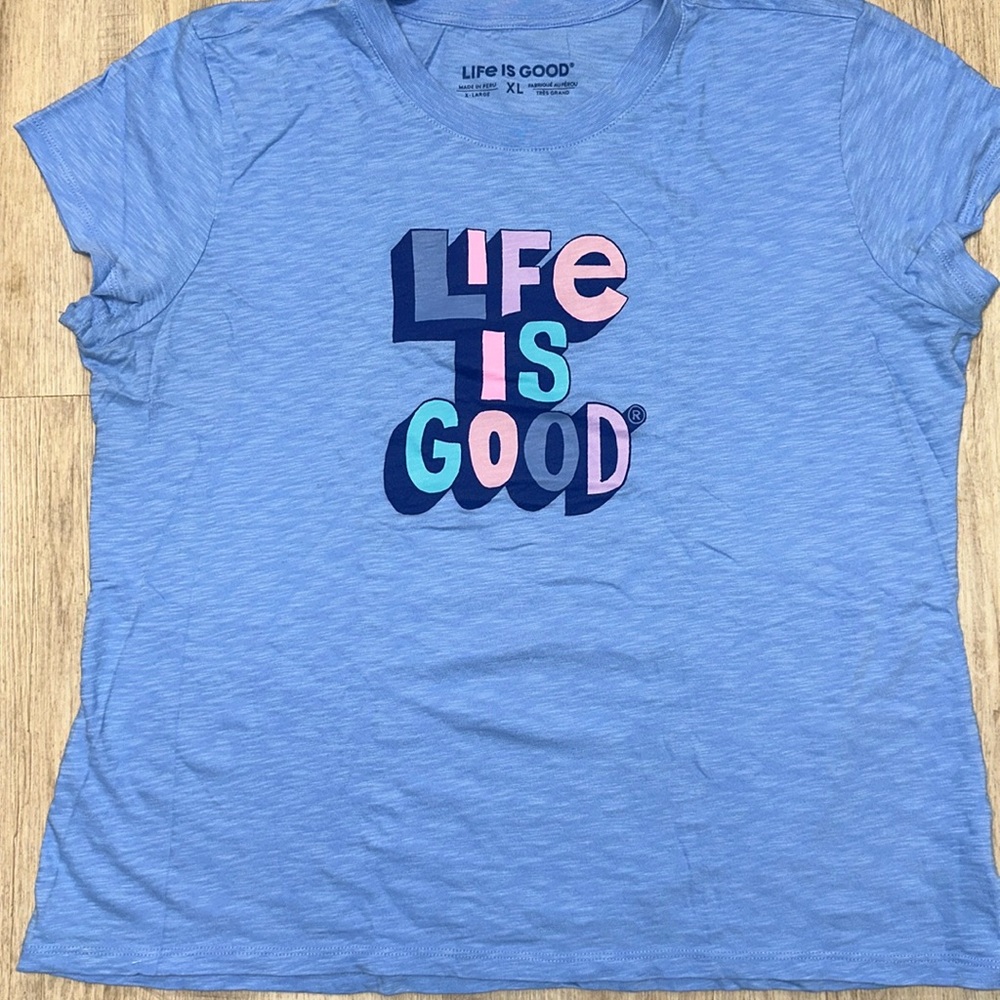 Life Is Good T shirt
